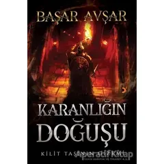 Karanlığın Doğuşu - Başar Avşar - Cinius Yayınları