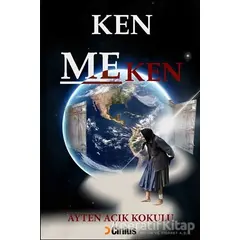 Ken Me Ken - Ayten Açık Kokulu - Cinius Yayınları