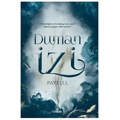 Duman İzi - Payelll - Otantik Kitap