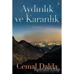 Aydınlık ve Karanlık - Cemal Dalda - Cinius Yayınları