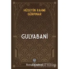 Gulyabani - Hüseyin Rahmi Gürpınar - Remzi Kitabevi