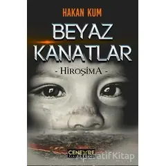 Beyaz Kanatlar - Hakan Kum - Cenevre Fikir Sanat