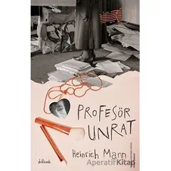 Profesör Unrat - Heinrich Mann - Othello Yayıncılık