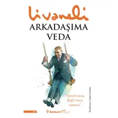 Arkadaşıma Veda - Zülfü Livaneli - İnkılap Kitabevi