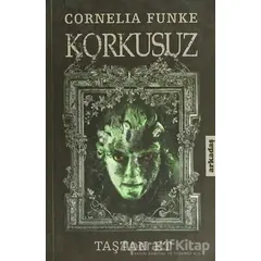 Korkusuz - Cornelia Funke - Arkadaş Yayınları