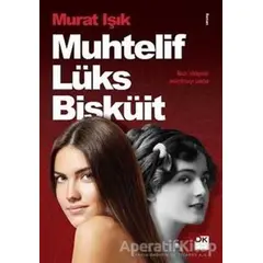 Muhtelif Lüks Bisküit - Murat Işık - Doğan Kitap