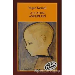 Allahın Askerleri - Yaşar Kemal - Yapı Kredi Yayınları