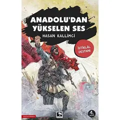 Anadolu’dan Yükselen Ses - Hasan Kallimci - Çınaraltı Yayınları