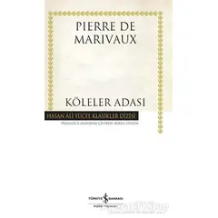 Köleler Adası - Pierre de Marivaux - İş Bankası Kültür Yayınları