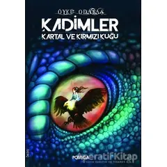 Kadimler - Öykü Odabaş - Postiga Yayınları