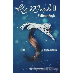 Kış Masalı 2 - Esra Barın - Epsilon Yayınevi