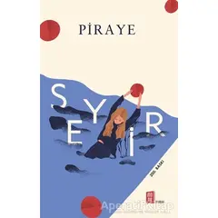 Seyir - Piraye - Mona Kitap
