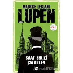 Saat Sekizi Çalarken - Arsen Lüpen - Maurice Leblanc - Dokuz Yayınları