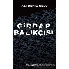 Girdap Balıkçısı - Ali Deniz Uslu - İnkılap Kitabevi