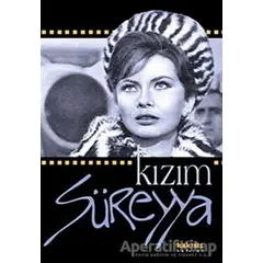 Kızım Süreyya - Eva İsfendiyari - Kaknüs Yayınları