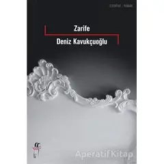 Zarife - Deniz Kavukçuoğlu - Oğlak Yayıncılık