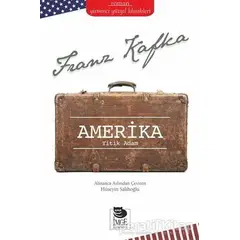 Amerika - Franz Kafka - İmge Kitabevi Yayınları