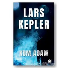Kum Adam - Lars Kepler - Doğan Kitap