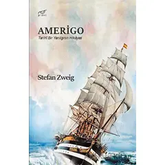 Amerigo - Stefan Zweig - Pruva Yayınları