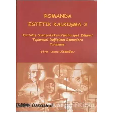 Romanda Estetik Kalkışma 2 - Kolektif - İnsancıl Yayınları