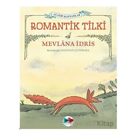 Romantik Tilki - Mevlana İdris - Vak Vak Yayınları