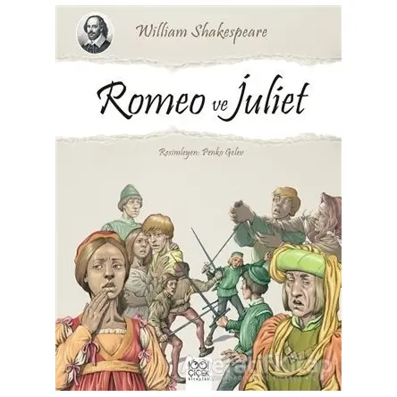 Romeo ve Juliet - William Shakespeare - 1001 Çiçek Kitaplar