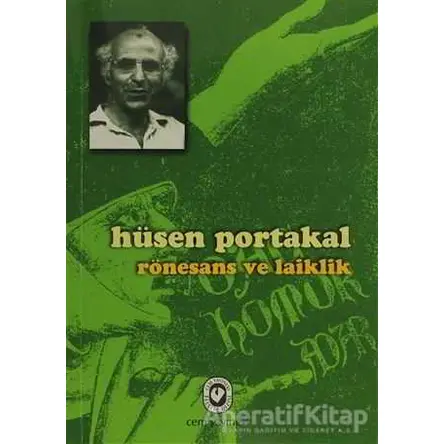 Rönesans ve Laiklik - Hüsen Portakal - Cem Yayınevi