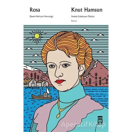 Rosa - Knut Hamsun - Timaş Yayınları