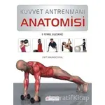 Kuvvet Antrenmanı Anatomisi - Pat Manocchia - Akıl Çelen Kitaplar