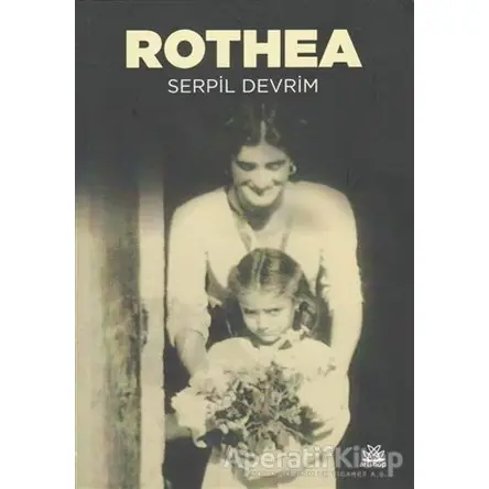 Rothea - Serpil Devrim - Artshop Yayıncılık