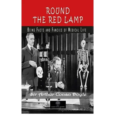 Round The Red Lamp - Sir Arthur Conan Doyle - Platanus Publishing