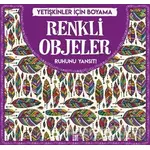 Renkli Objeler - Yetişkinler İçin Boyama - Gizem Ulaş - Dokuz Yayınları