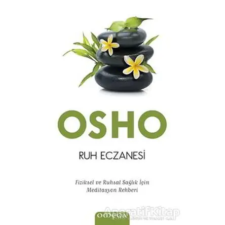 Ruh Eczanesi - Osho (Bhagwan Shree Rajneesh) - Omega