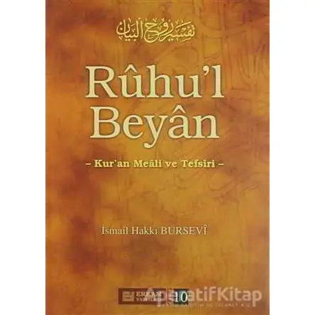 Ruhul Beyan Tefsiri - 10. Cilt - İsmail Hakkı Bursevi - Erkam Yayınları