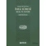 İsra Suresi Meal ve Tefsiri - İsmail Hakkı Bursevi - Erkam Yayınları