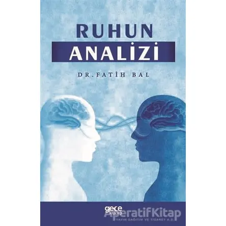 Ruhun Analizi - Fatih Bal - Gece Kitaplığı