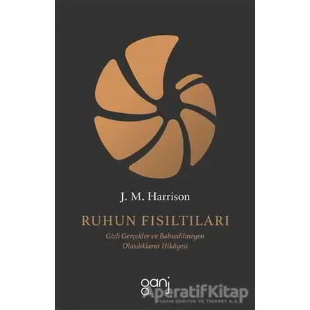 Ruhun Fısıltıları - J. M. Harrison - Ganj Kitap