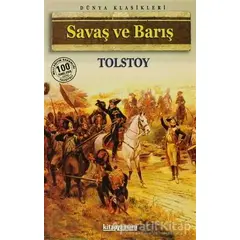 Savaş ve Barış - Lev Nikolayeviç Tolstoy - Kitap Zamanı Yayınları