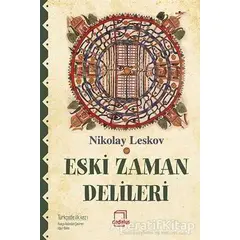 Eski Zaman Delileri - Nikolay Leskov - Dedalus Kitap