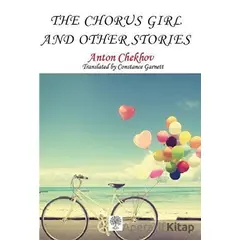 The Chorus Girl and Other Stories - Anton Checkov - Platanus Publishing