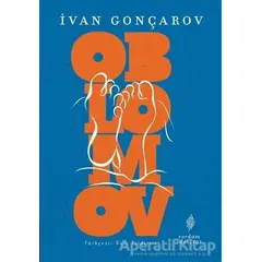 Oblomov - İvan Aleksandroviç Gonçarov - Yordam Edebiyat