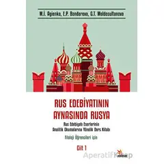 Rus Edebiyatının Aynasında Rusya - Kolektif - Kriter Yayınları