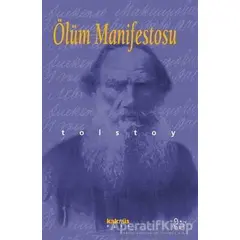 Ölüm Manifestosu - Lev Nikolayeviç Tolstoy - Kaknüs Yayınları