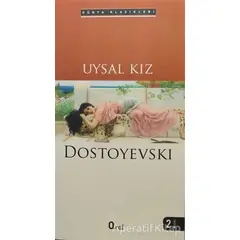 Uysal Kız - Fyodor Mihayloviç Dostoyevski - Araf Yayınları