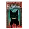 Usta ve Margarita - Mihail Afanasyeviç Bulgakov - İş Bankası Kültür Yayınları