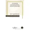 Ev Sahibesi - Fyodor Mihayloviç Dostoyevski - İş Bankası Kültür Yayınları