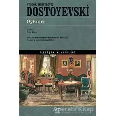 Öyküler - Fyodor Mihayloviç Dostoyevski - İletişim Yayınevi