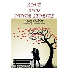 Love and Other Stories - Anton Checkov - Platanus Publishing