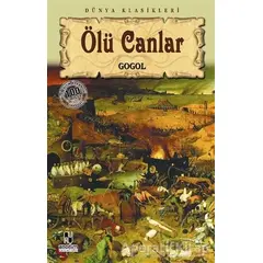 Ölü Canlar - Nikolay Vasilyeviç Gogol - Anonim Yayıncılık