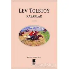 Kazaklar - Lev Nikolayeviç Tolstoy - Bilge Kültür Sanat